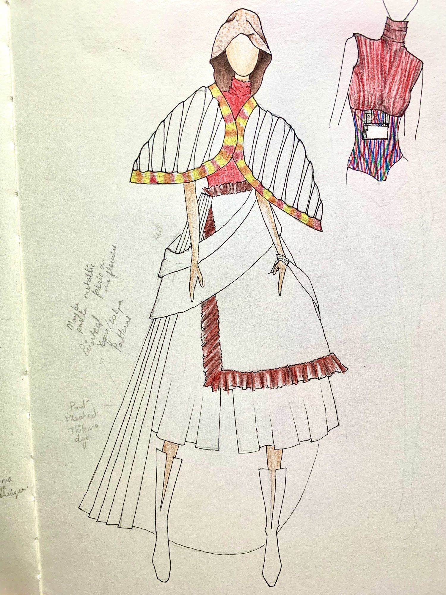Pencil illustration of a hooded pleated cape over a layered skirt, with handwritten notes